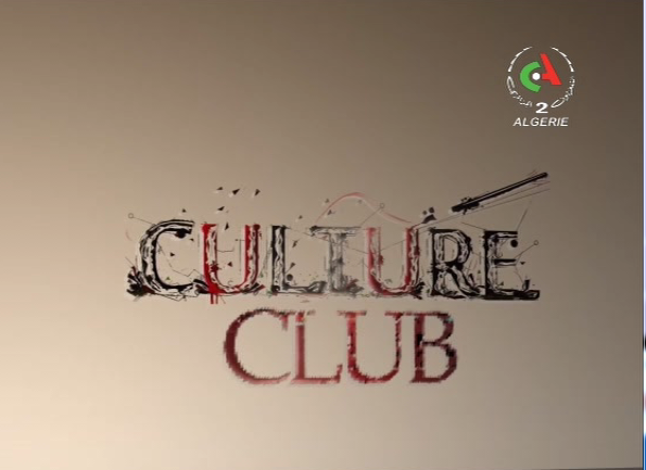 Photo de Culture Club du 26-01-2020 Canal Algérie