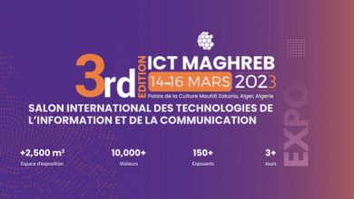 Photo of About 20 African countries at 3rd “ICT Maghreb” Exhibition from 14 to 16 March
